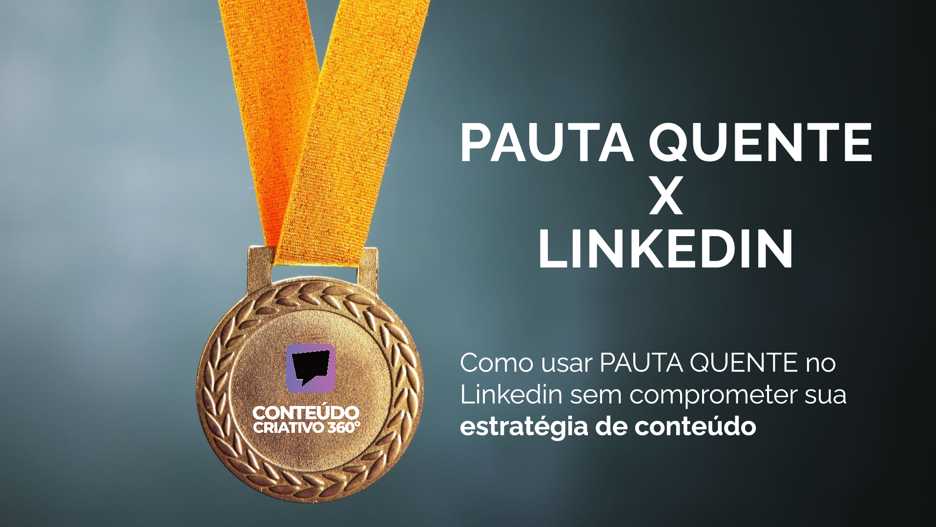 como usar pautas quentes no linkedin sem comprometer sua estratégia